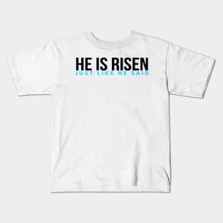 He Is Risen Cool Motivational Easter Christian Kids T-Shirt